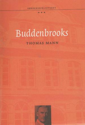 "Buddenbrooks - en families forfall" av Thomas Mann