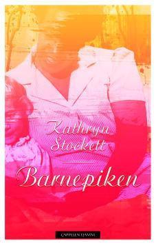 "Barnepiken" av Kathryn Stockett
