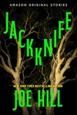 "Jackknife The Shivers Collection #1" av Joe Hill