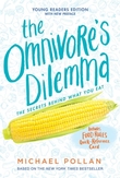 "The Omnivore's Dilemma The Secret Behind What You Eat" av Michael Pollan