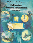 "Multippel og dama med himmelhatten" av Helge Torvund