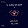 "Jeg tror det er vinden #8 Ouija på Flø" av Even Vaa