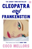 "Cleopatra and Frankenstein" av Coco Mellors
