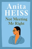 "Not Meeting Mr. Right" av Anita Heiss