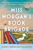"Miss Morgan's Book Brigade" av Janet Skeslien Charles