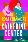 "The Rom-Commers" av Katherine Center