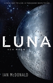 "Luna New Moon" av Ian McDonald