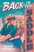 "Back in the Saddle" av Maggie Eckersley