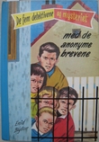 "De fem detektivene og mysteriet med de anonyme brevene (4) Originalens tittel: Mystery of the spiteful letters" av Edit Blyton