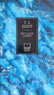 "Det golde landet" av T.S. Eliot