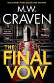 "The Final Vow" av M. W. Craven