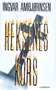 "Heksenes kors roman" av Ingvar Ambjørnsen