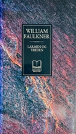 "Larmen og vreden" av William Faulkner