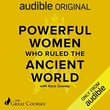 "Powerful Women Who Ruled the Ancient World" av Kara Cooney