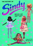 "The History of Sindy Britain's Top Teenage Doll 1962-1994" av Colette Mansell