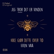 "Jeg tror det er vinden #6 Ikke gjør dette over tid" av Even Vaa