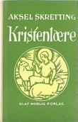 "Kristenlære for barn Knyttet til Luthers lille katekisme - Niende opplag - Godkjent av Kirke- og Undervisningsdepartementet som lærebok i folkeskolen i skriv den 6. februar 1960." av Aksel Skretting