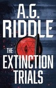 "The Extinction Trials" av A. G. Riddle
