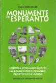 "Monumente pri Esperanto Ilustrita dokumentaro pri 1044 objektoj rilatantaj al Zamenhof aŭ Esperanto en 54 landoj de la 5 kontinentoj, Formato: 12x24 cm" av Hugo Röllinger