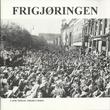 "Frigjøringen" av Frode Færøy