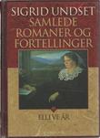 "Samlede romaner og fortellinger. Bd. 15 elleve år" av Sigrid Undset