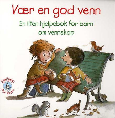Bare for vennskap