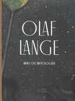 "Olaf Lange Makt og mytologier" av Inger M. L. Gudmundson