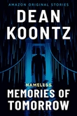 "Memories of Tomorrow Nameless: Season One #6" av Dean Koontz