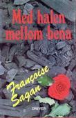 "Med halen mellom bena" av Francoise Quoirez