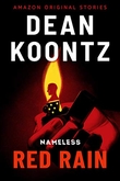 "Red Rain Nameless: Season One #4" av Dean Koontz