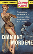"Diamantmordene" av Larry Kent