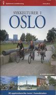 "Sykkelturer i Oslo 20 opplevelsesrike turer i hovedstaden" av Even Saugstad