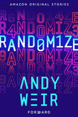 "Randomize Forward Collection #6" av Andy Weir