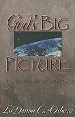 "God's Big Picture Finding Yourself in God's Plan" av LaDonna C Osborn