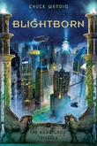 "Blightborn The Heartland Trilogy #2" av Chuck Wendig
