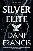 "Silver Elite" av Dani Francis
