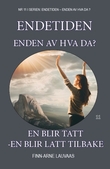 "En blir tatt - en blir latt tilbake Nr.11 i serien - Enden av hva da?" av Finn-Arne Lauvaas