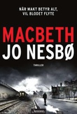 "Macbeth roman" av Jo Nesbø