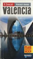 "Valencia Insight Pocket Guide Plus Pullout-map - Dimensions: 21.8 x 12.4 x 1 cm" av Vicky Hayward