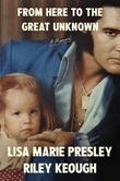 "From Here to the Great Unknown" av Lisa Marie Presley
