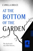 "At the Bottom of the Garden" av Camilla Bruce