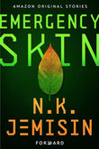 "Emergency Skin Forward Collection #3" av N.K. Jemisin