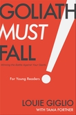 "Goliath Must Fall Winning the Battle Against Your Giants" av Louie Giglio