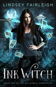 "Ink Witch Kat Dubois Chronicles 1" av Lindsey Sparks