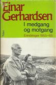 "I medgang og motgang erindringer 1955-65" av Einar Gerhardsen