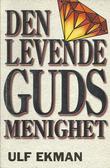 "Den levende Guds menighet" av Ulf Ekman