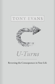 "U-Turns Reversing the Consequences in Your Life" av Tony Evans